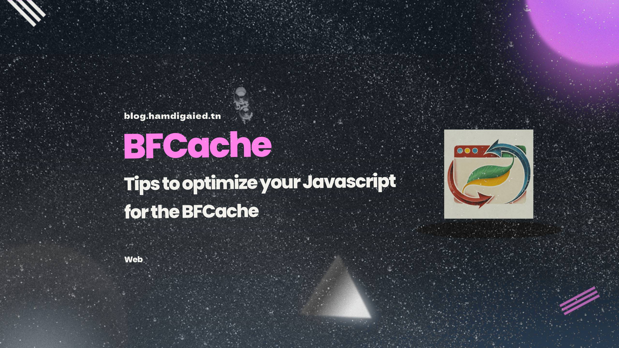 Tips to optimize your Javascript for the BFCache